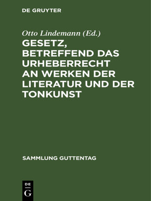 cover image of Gesetz, betreffend das Urheberrecht an Werken der Literatur und der Tonkunst
